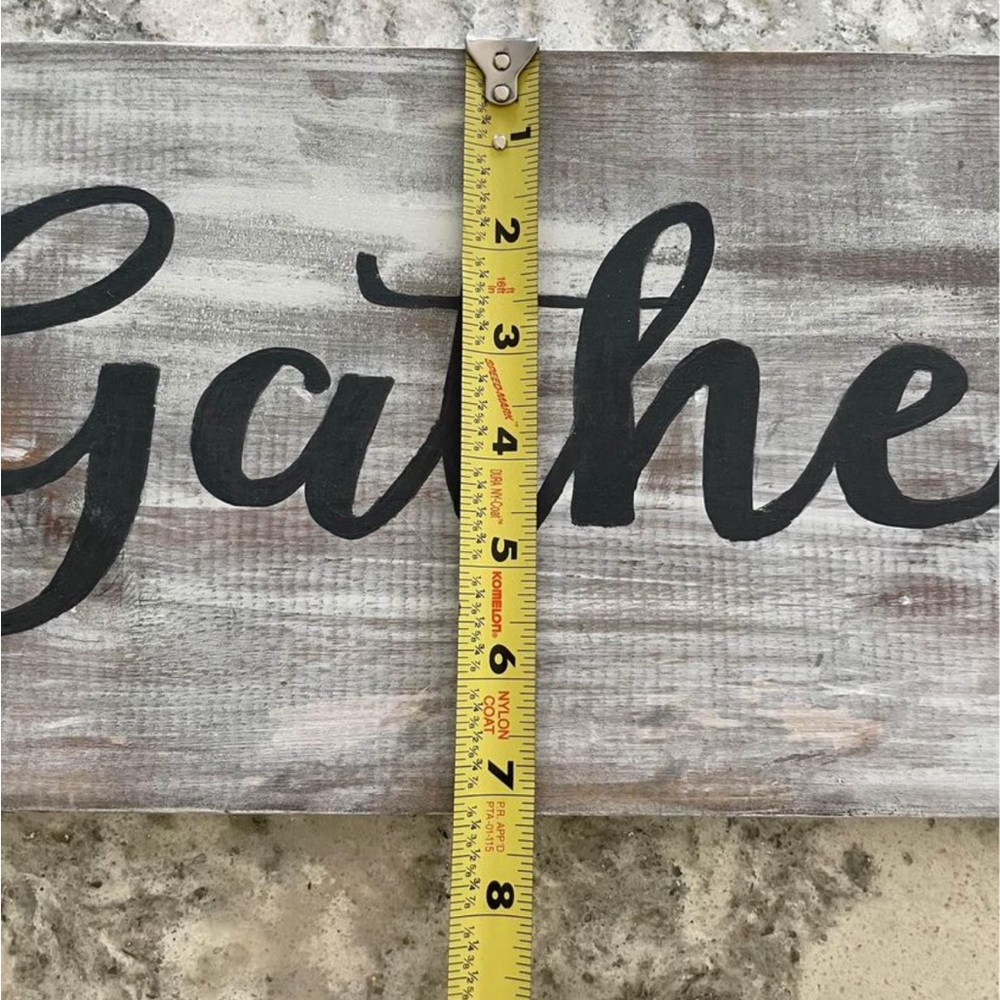 Rustic Gather Sign - Picture 4 of 5